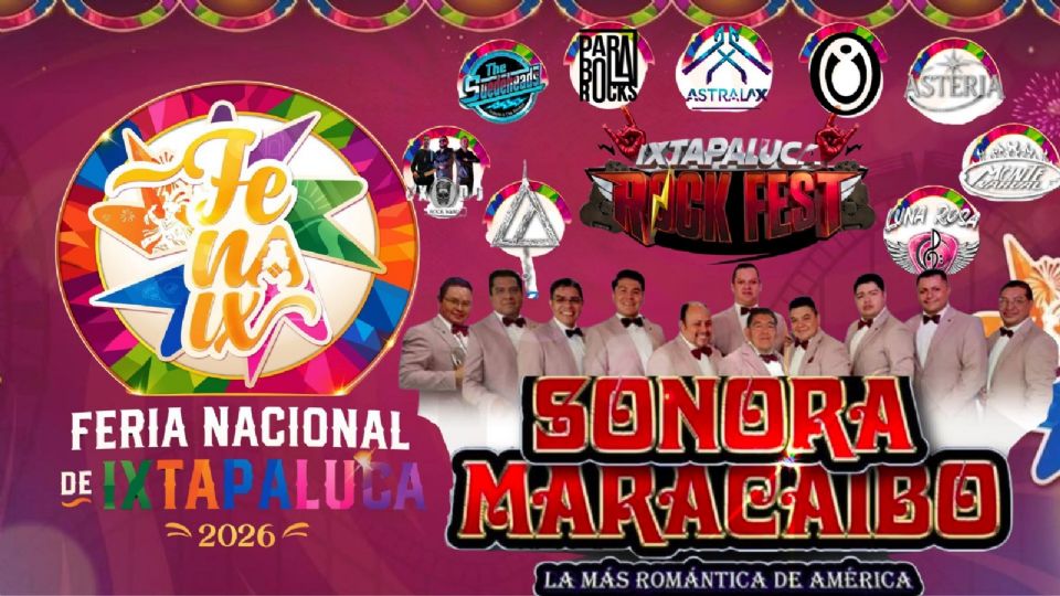 Artistas que se presentarán HOY en la Feria Nacional de Ixtapaluca 2026