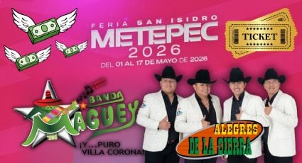 Feria San Isidro Metepec 2026: ¿Qué artistas darán concierto HOY 6 de mayo en el Teatro del Pueblo?