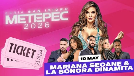 Feria San Isidro Metepec 2026: Artistas que se presentarán HOY 10 de mayo en el EDOMEX; precios