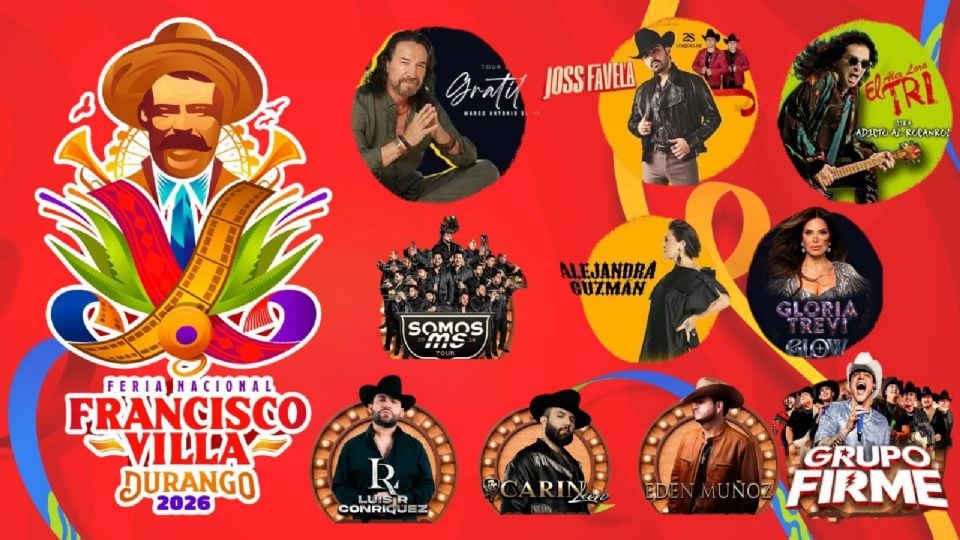 Artistas que se presentarán en la Feria Nacional Francisco Villa Durango 2026