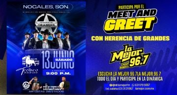 LA MEJOR 96.7 TE LLEVA AL MEET & GREET CON HERENCIA DE GRANDES